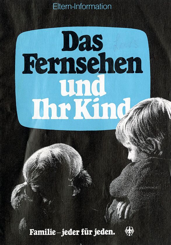 Elternbroschüre Das Fernsehen und Ihr Kind 